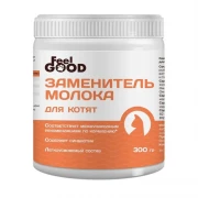 ФилГуд (FeelGood) Заменитель молока (молочная смесь) для котят, 300г