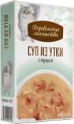 ДЕРЕВЕНСКИЕ ЛАКОМСТВА Крем-суп для кошек из утки с тунцом Упаковка 4шт*35г